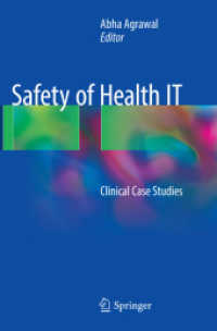 Safety of Health IT : Clinical Case Studies