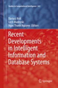 Recent Developments in Intelligent Information and Database Systems (Studies in Computational Intelligence)