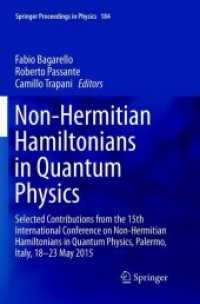 Non-Hermitian Hamiltonians in Quantum Physics : Selected Contributions from the 15th International Conference on Non-Hermitian Hamiltonians in Quantum Physics, Palermo, Italy, 18-23 May 2015 (Springer Proceedings in Physics)