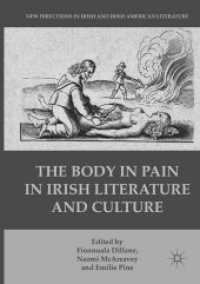The Body in Pain in Irish Literature and Culture (New Directions in Irish and Irish American Literature)
