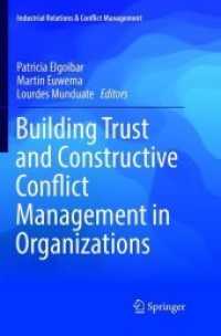 Building Trust and Constructive Conflict Management in Organizations (Industrial Relations & Conflict Management)
