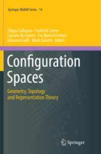 Configuration Spaces : Geometry, Topology and Representation Theory (Springer Indam Series)