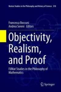 Objectivity, Realism, and Proof : FilMat Studies in the Philosophy of Mathematics (Boston Studies in the Philosophy and History of Science)