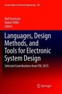 Languages, Design Methods, and Tools for Electronic System Design : Selected Contributions from FDL 2015 (Lecture Notes in Electrical Engineering)