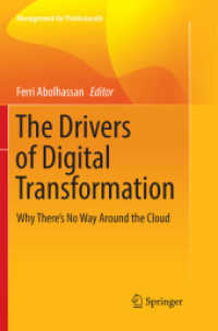 The Drivers of Digital Transformation : Why There's No Way around the Cloud (Management for Professionals)