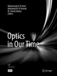 Optics in Our Time （Softcover reprint of the original 1st ed. 2016. 2018. xx, 504 S. XX, 5）