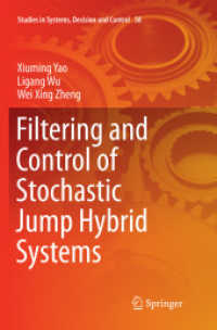 Filtering and Control of Stochastic Jump Hybrid Systems (Studies in Systems, Decision and Control)