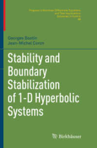 Stability and Boundary Stabilization of 1-D Hyperbolic Systems (Pnlde Subseries in Control)