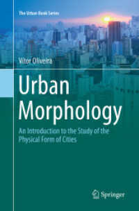Urban Morphology : An Introduction to the Study of the Physical Form of Cities (The Urban Book Series)