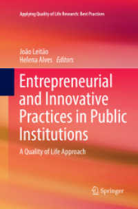 Entrepreneurial and Innovative Practices in Public Institutions : A Quality of Life Approach (Applying Quality of Life Research)