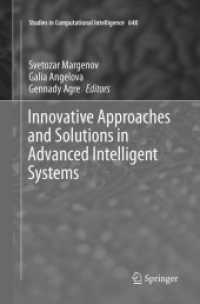 Innovative Approaches and Solutions in Advanced Intelligent Systems (Studies in Computational Intelligence)