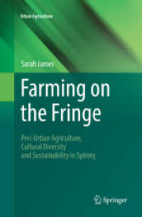 Farming on the Fringe : Peri-Urban Agriculture, Cultural Diversity and Sustainability in Sydney (Urban Agriculture)
