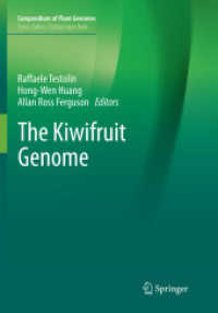 The Kiwifruit Genome (Compendium of Plant Genomes)