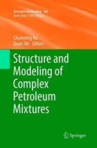 Structure and Modeling of Complex Petroleum Mixtures (Structure and Bonding)