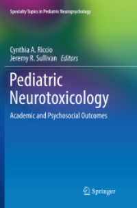 Pediatric Neurotoxicology : Academic and Psychosocial Outcomes (Specialty Topics in Pediatric Neuropsychology)