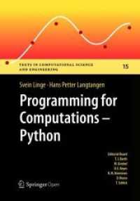 Programming for Computations - Python : A Gentle Introduction to Numerical Simulations with Python (Texts in Computational Science and Engineering)