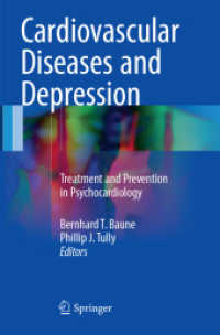 Cardiovascular Diseases and Depression : Treatment and Prevention in Psychocardiology