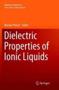 Dielectric Properties of Ionic Liquids (Advances in Dielectrics)