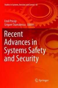 Recent Advances in Systems Safety and Security (Studies in Systems, Decision and Control)