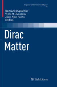 Dirac Matter (Progress in Mathematical Physics)