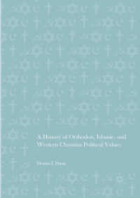 A History of Orthodox, Islamic, and Western Christian Political Values