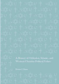 A History of Orthodox, Islamic, and Western Christian Political Values