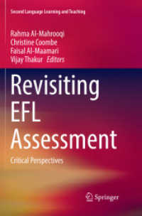 Revisiting EFL Assessment : Critical Perspectives (Second Language Learning and Teaching)