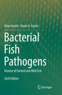 Bacterial Fish Pathogens : Disease of Farmed and Wild Fish （6TH）