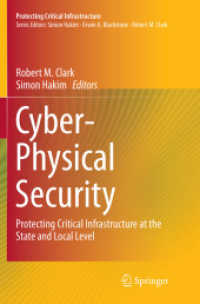 Cyber-Physical Security : Protecting Critical Infrastructure at the State and Local Level (Protecting Critical Infrastructure)