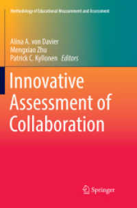 Innovative Assessment of Collaboration (Methodology of Educational Measurement and Assessment)