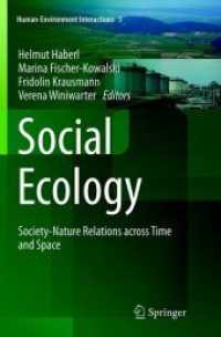 Social Ecology : Society-Nature Relations across Time and Space (Human-environment Interactions)