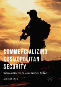Commercializing Cosmopolitan Security : Safeguarding the Responsibility to Protect