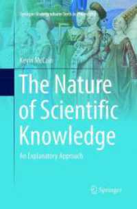 The Nature of Scientific Knowledge : An Explanatory Approach (Springer Undergraduate Texts in Philosophy)