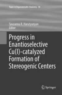 Progress in Enantioselective Cu(I)-catalyzed Formation of Stereogenic Centers (Topics in Organometallic Chemistry)