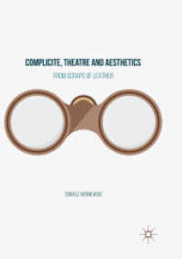 Complicite, Theatre and Aesthetics : From Scraps of Leather