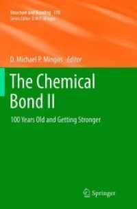 The Chemical Bond II : 100 Years Old and Getting Stronger (Structure and Bonding)