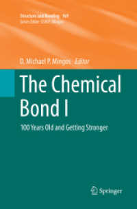 The Chemical Bond I : 100 Years Old and Getting Stronger (Structure and Bonding)
