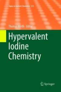 Hypervalent Iodine Chemistry (Topics in Current Chemistry)