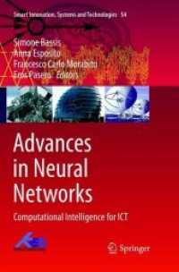 Advances in Neural Networks : Computational Intelligence for ICT (Smart Innovation, Systems and Technologies)