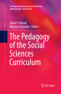 The Pedagogy of the Social Sciences Curriculum (International Perspectives on Social Policy, Administration, and Practice)