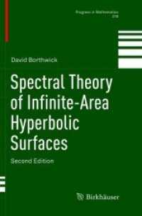 Spectral Theory of Infinite-Area Hyperbolic Surfaces (Progress in Mathematics) （2ND）