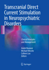 Transcranial Direct Current Stimulation in Neuropsychiatric Disorders : Clinical Principles and Management
