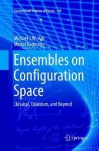 Ensembles on Configuration Space : Classical, Quantum, and Beyond (Fundamental Theories of Physics)