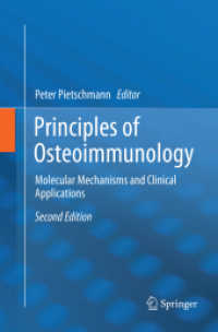 Principles of Osteoimmunology : Molecular Mechanisms and Clinical Applications （2ND）