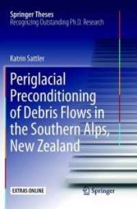 Periglacial Preconditioning of Debris Flows in the Southern Alps, New Zealand (Springer Theses)