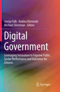 Digital Government : Leveraging Innovation to Improve Public Sector Performance and Outcomes for Citizens