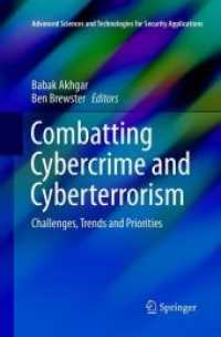 Combatting Cybercrime and Cyberterrorism : Challenges, Trends and Priorities (Advanced Sciences and Technologies for Security Applications)