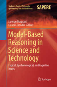Model-Based Reasoning in Science and Technology : Logical, Epistemological, and Cognitive Issues (Studies in Applied Philosophy, Epistemology and Rational Ethics)