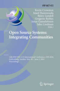 Open Source Systems: Integrating Communities : 12th IFIP WG 2.13 International Conference, OSS 2016, Gothenburg, Sweden, May 30 - June 2, 2016, Proceedings (Ifip Advances in Information and Communication Technology)
