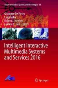 Intelligent Interactive Multimedia Systems and Services 2016 (Smart Innovation, Systems and Technologies)
